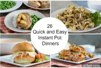 Dinner Done: 26 Simple Instant Pot Meals