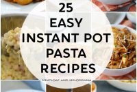 Quick and Simple Instant Pot Pasta Dishes