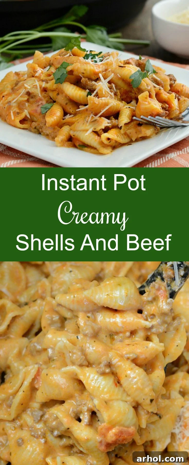 Promotional image for Pinterest featuring Instant Pot Creamy Shells and Beef.