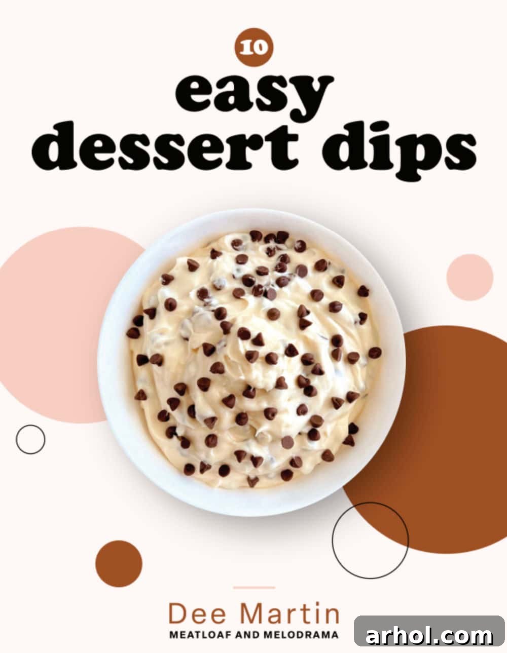 An inviting ebook cover featuring a delectable collection of easy dessert dips.